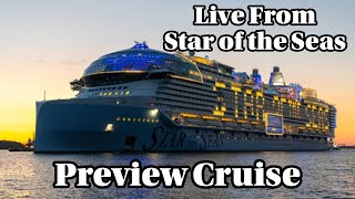 Join Us Live on Royal Caribbean's Brand New Ship Star of the Seas!  PART 2