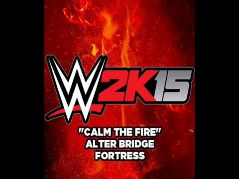 WWE 2K15 Soundtrack   'Calm The Fire'