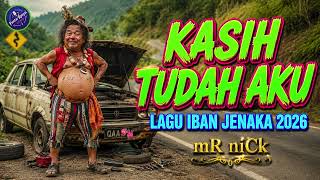 Download lagu KASIH TUDAH AKU - LAGU IBAN JENAKA mp3 Download lagu KASIH TUDAH AKU - LAGU IBAN JENAKA mp3