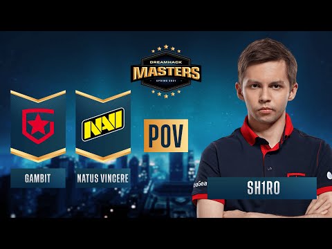 CS:GO - PoV - sh1ro - Gambit vs. Natus Vincere - DreamHack Masters Spring 2021 - Grand Final