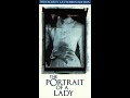 Opening To The Portrait Of A Lady Widescreen Letterbox Edition VHS 1997