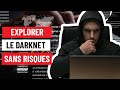 Explorer le darknet sans risques : Formation Complète - Partie 1