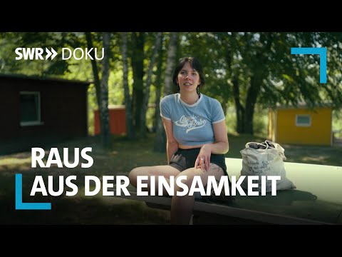 Video Thumbnail: Wege raus aus der Einsamkeit | Exit Einsamkeit 3/3 | SWR Doku