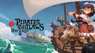 Pirates Outlaws II Heritage