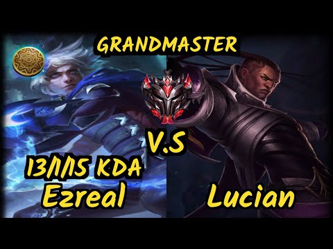 Rikara (EZREAL) vs LUCIAN - 13/1/15 KDA BOTTOM ADC GAMEPLAY - NA Ranked GRANDMASTER