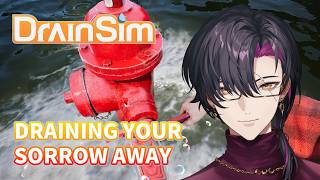 【DrainSim】Draining your sorrow away【NIJISANJI EN | Vezalius Bandage】