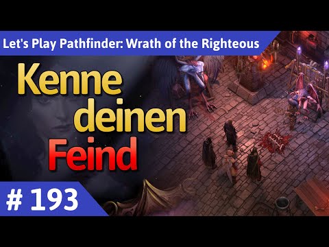 Pathfinder: Wrath of the Righteous deutsch Teil 193 - Kenne deinen Feind Let's Play