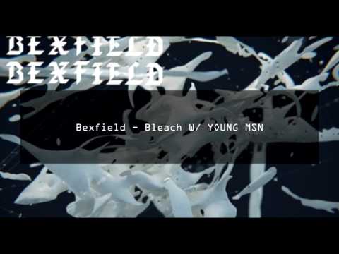 Bexfield -  Bleach W/ YOUNG MSN