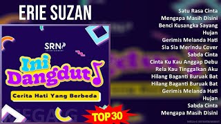 Download lagu Erie Suzan 2024 MIX Favorite Songs - Satu Rasa Cinta, Mengapa Masih Disini, Benci Kusangka Sayan... mp3