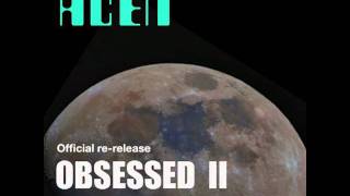 ACEN OBSESSED II (Official re-release)