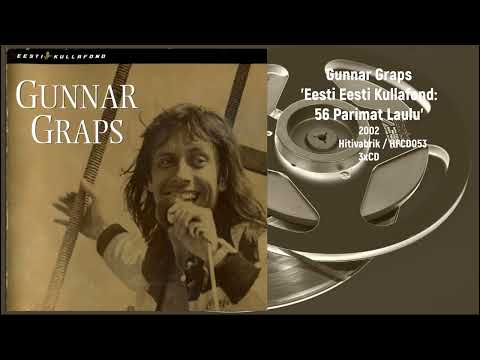 Gunnar Graps - Eesti Kullafond: 56 Parimat Laulu [Magnetic Band, Mikronid, Ornament] (Full 3CD 2002)