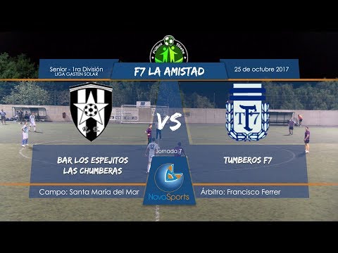 F7 LA AMISTAD JORNADA 07 - BAR LOS ESPEJITOS LAS CHUMBERAS VS TUMBEROS F7