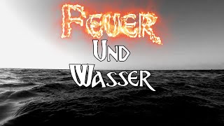 Rammstein - Feuer und Wasser (Custom Video)(English Lyrics)