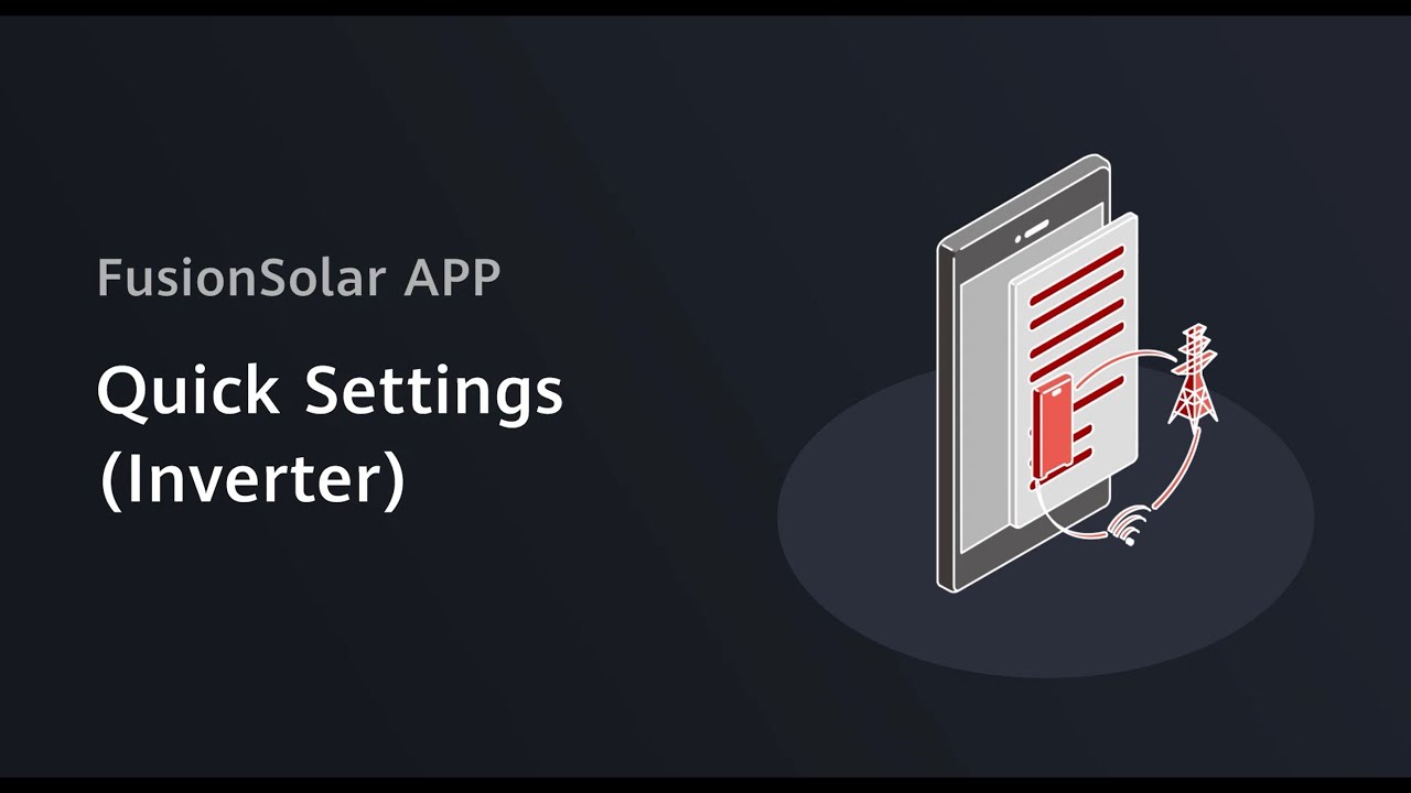 FusionSolar APP Quick Settings (Inverter)