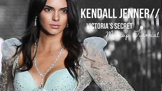 Victoria's Secret Fashion Show 2015 Makeup Tutorial | Kendall Jenner Inspired