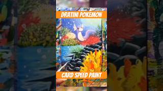 Dratini Pokemon Card Speed Painting but…. SpongeBob vibes 🤣🎨