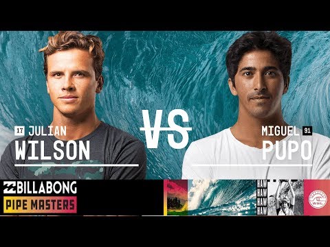Julian Wilson vs. Miguel Pupo - Round Three, Heat 8 - Billabong Pipe Masters 2018