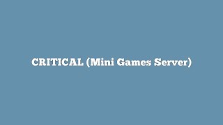 My New Mini Games Server (CRITICAL) (500 SUBSCRIBER SPECIAL)