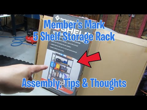 Member's Mark 5 Shelf Storage Rack 4,000 lbs Total Capacity - Assembly, Tips & Thoughts