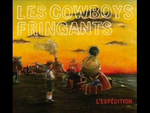 Les cowboys fringants - joyeux calvaire