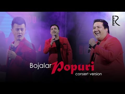 Bojalar - Popuri | Божалар - Попури (Bojalar SHOU 2017) #UydaQoling