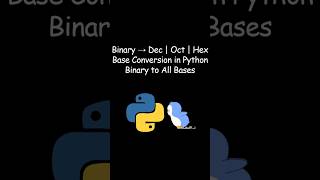 Binary to Decimal, Octal & Hexadecimal in Python | Easy Conversion #python #coding