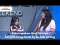 Kekompakan Andi Soraya Dengan Sang Anak Kylie Adu Akting RUMPI NO SECRET 23 2 25 P2