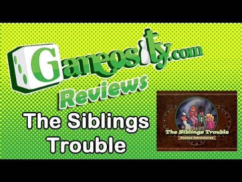 Gameosity Reviews The Siblings Trouble
