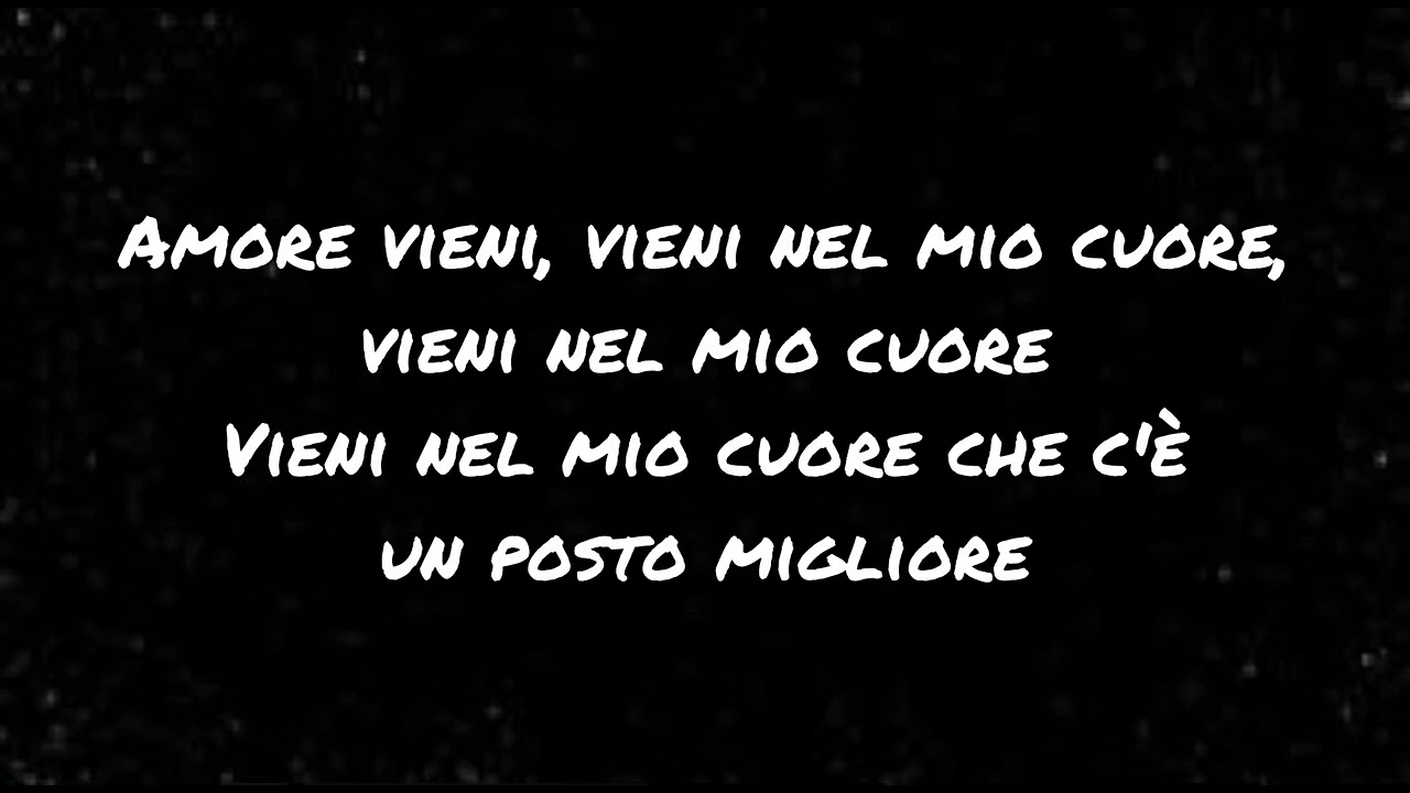 Ultimo-vieni nel mio cuore (testo)