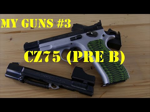 My Guns #3   CZ75 Pre B