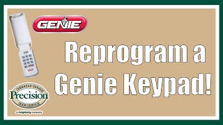 How to Reprogram a Genie Keypad!