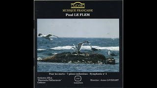 Paul Le Flem (1881-1984) : Sept Pièces Enfantines for orchestra (1911)