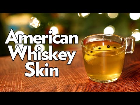 American Whiskey Skin – The Educated Barfly