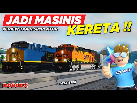 JADI MASINIS KERETA API REALISTIS DI ROBLOX !! REVIEW GAME TRAIN SIMULATOR - Roblox Indonesia