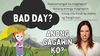 "BAD DAY?" - Sabi Ni Kuya Rael