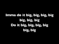 Imma Do It Big Lyrics- Brandon T Jackson Feat T ...