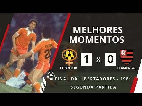 Cobreloa 1-0 Flamengo | 1981 Libertadores Final | Highlights