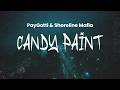 PayGotti Shoreline Mafia Candy Paint Lyrics