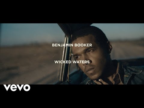 Benjamin Booker - Wicked Waters (Official Video)