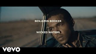 Benjamin Booker - Wicked Waters video