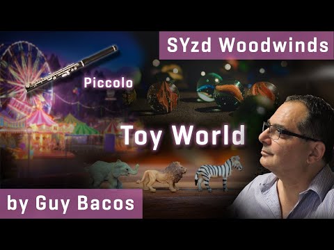 Studio Woodwinds: "Toy World" feat. Piccolo, Screencast by Guy Bacos