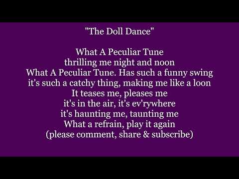 The DOLL DANCE What A Peculiar Tune Lyrics Words text trending sing along song music