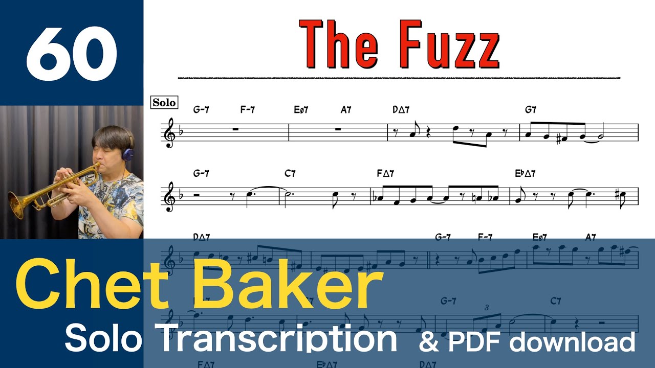 The Fuzz [1979] (Chet Baker) Solo Transcription #60