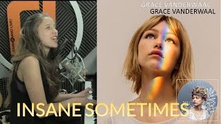 Insane Sometimes by Grace VanderWaal - acoustic cover by Kendra Dantes