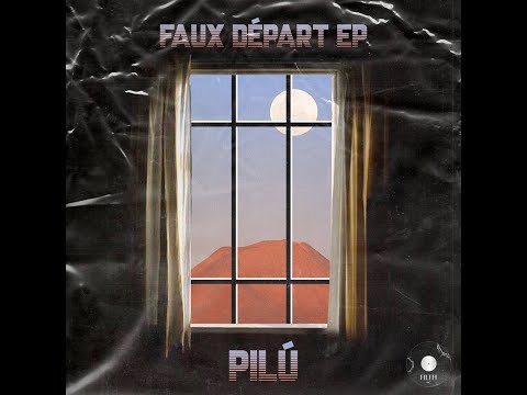 Pilú -- Fresh Start