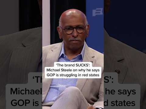 'The brand SUCKS: Michael Steele on why he says GOP is struggling in red states