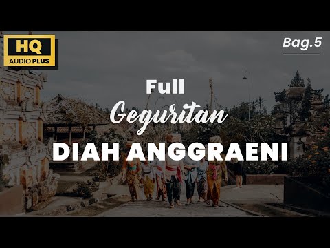 Full Geguritan Bali - Diah Anggraeni #5