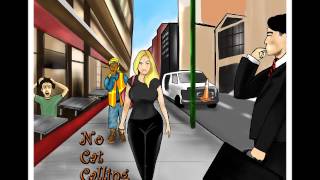 No Cat Calling- Mr J feat Sydney Bernknopf