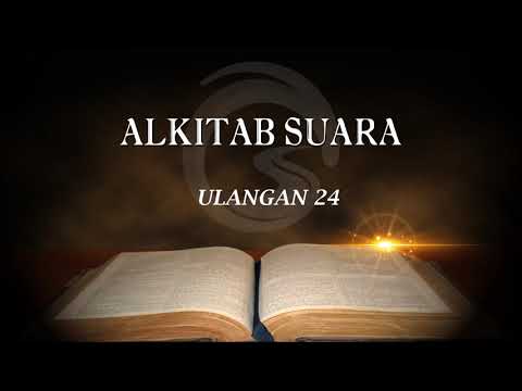 ALKITAB SUARA - ULANGAN 24