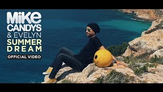Video Summer Dream de Mike Candys, Evelyn